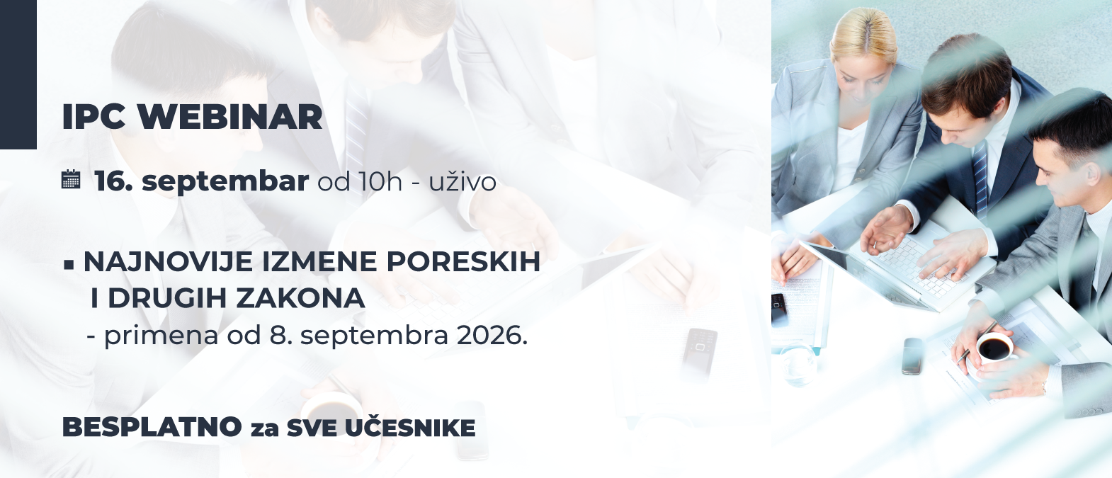 IPC Webinar - IZMENE PORESKIH I DRUGIH ZAKONA koje se primenjuju od 8. septembra 2026.